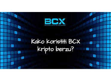 Kako koristiti BCX kripto berzu?